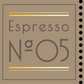 Espresso N°05 - Arabica Blend aus Brasilien, Honduras, Guatemala & Äthiopien